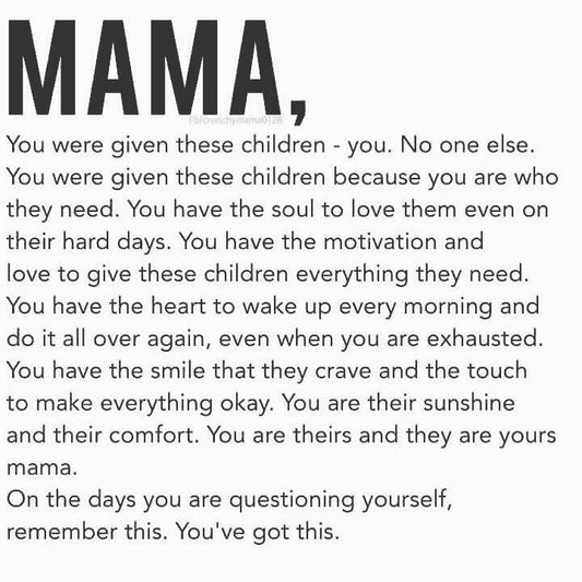 You’ve got this, mama. - Made for Mama Shop