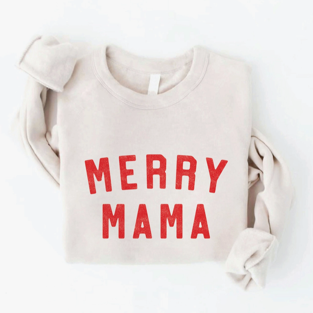 MERRY MAMA GRAPHIC SWEATSHIRT