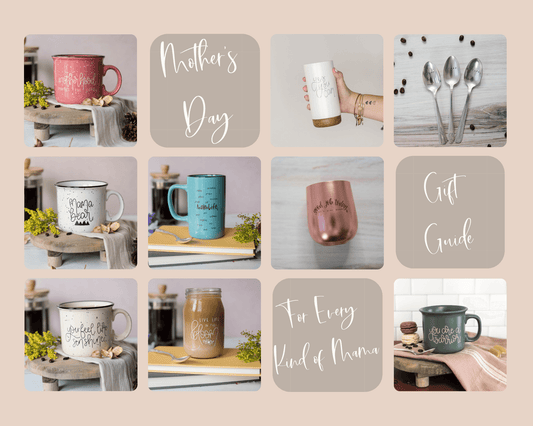 Mother's Day Gift Guide - Made For Mama Shop - Made for Mama Shop