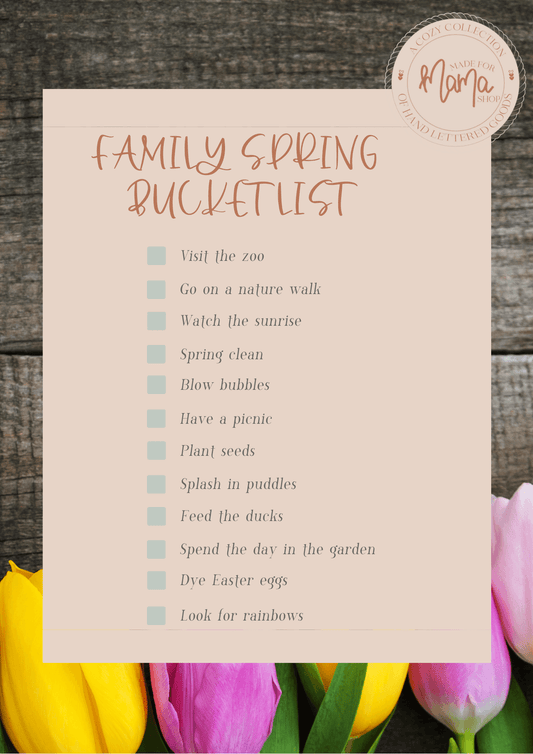 Spring Bucket List - Made for Mama Shop
