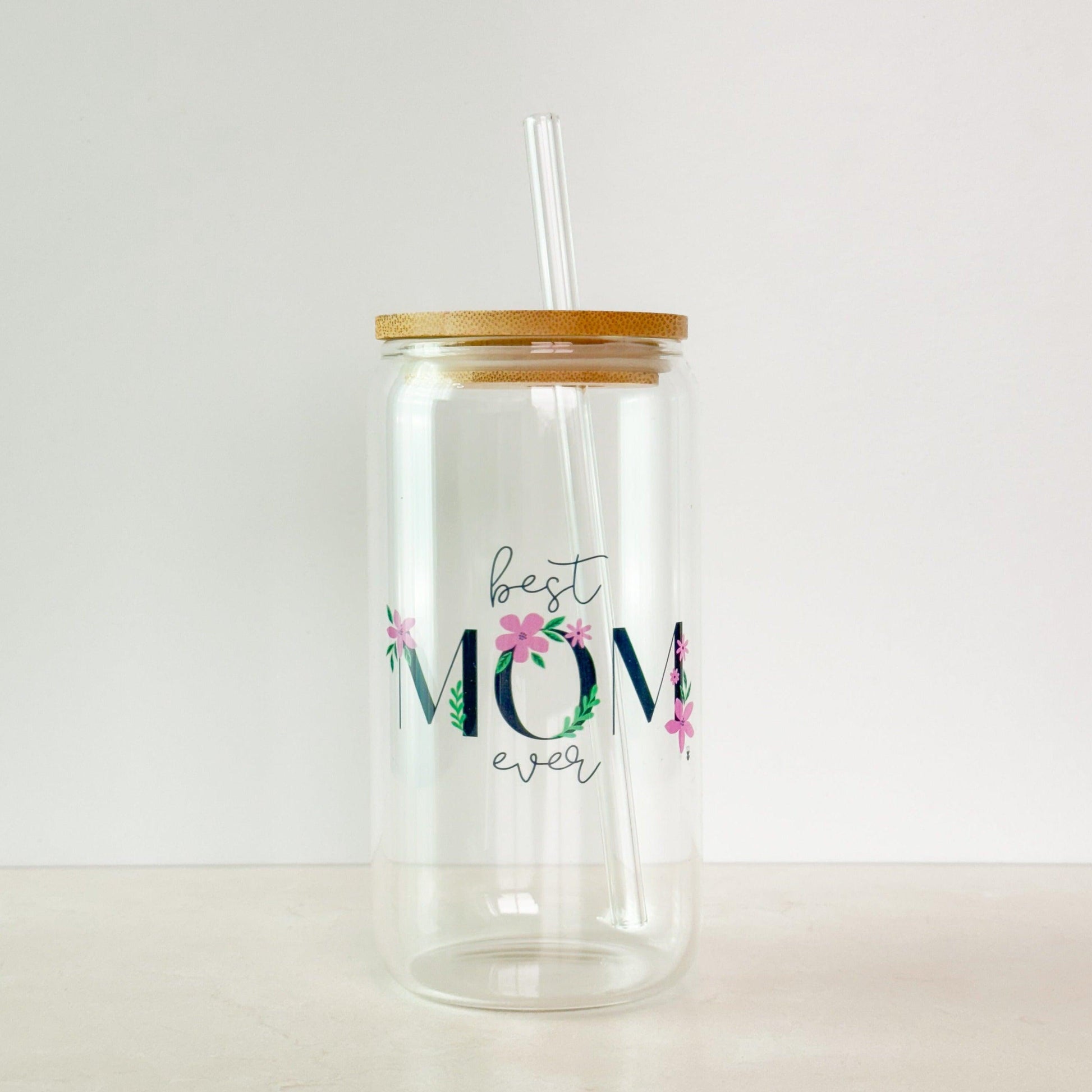 Best Mom Ever Can Glass - Made for Mama Shop