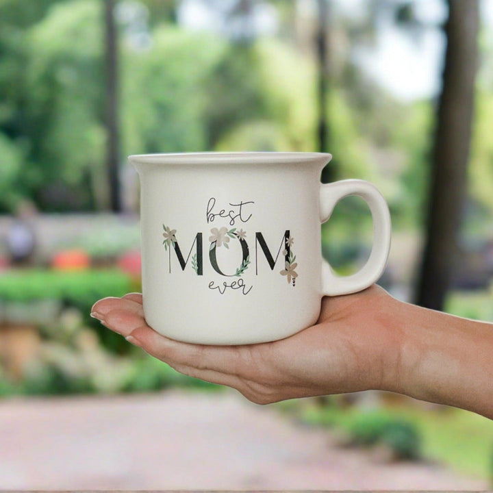 Best Mom Ever | Coffee Mug - Made for Mama Shop