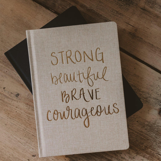 Strong Beautiful Brave Courageous Journal - Made for Mama Shop