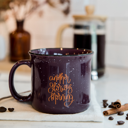 ANOTHER GLORIOUS MORNING | CAMPFIRE COFFEE MUG