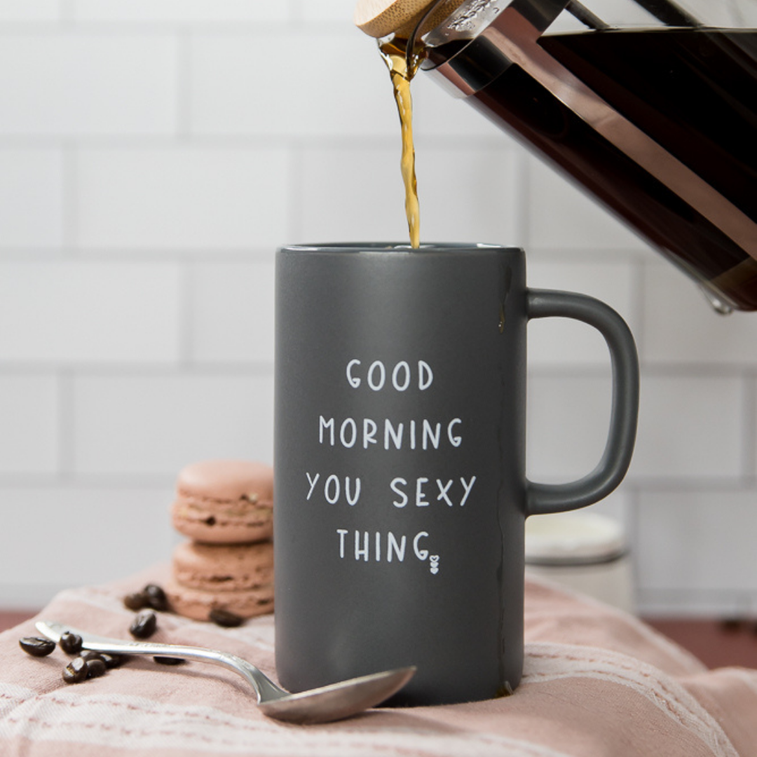 IMPERFECT - GOOD MORNING YOU SEXY THING | COFFEE MUG